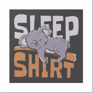 Sleep Shirt Posters and Art